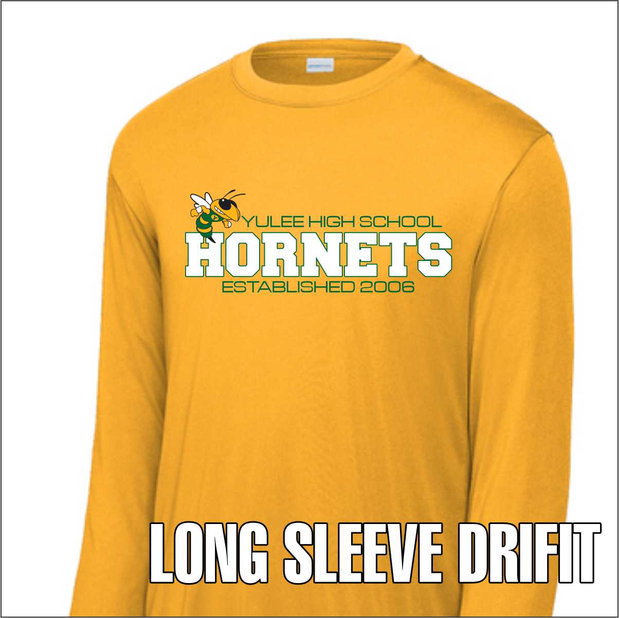 YULEE HIGH SCHOOL EST 2006 - PICK YOUR GARMENT
