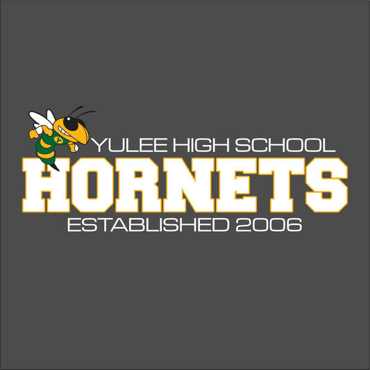 YULEE HIGH SCHOOL EST 2006 - PICK YOUR GARMENT