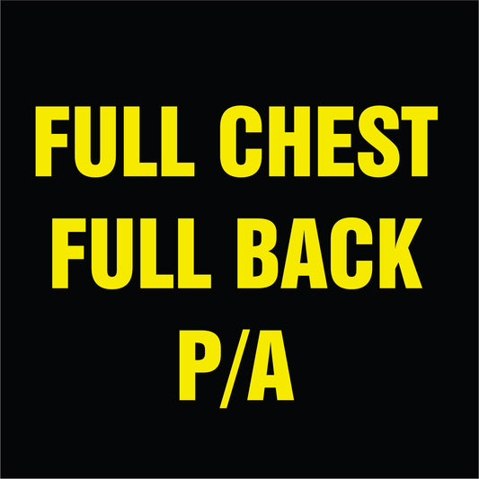 FULL CHEST AND FULL BACK ONLY PRINT AND APPLICATION