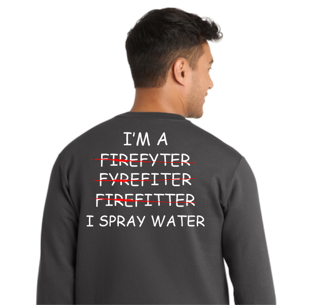 I SPRAY WATER - PICK YOUR APPAREL